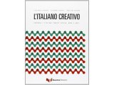 画像: クリエイティブ・イタリア語　イタリアのデザインと文化で学ぶイタリア語【B1】【B2】【C1】【C2】