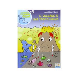 画像: イタリア語で絵本・児童書「火山は熱い頭なんだ」を読む IL MONDO DI SIGNOR ACQUAシリーズ 対象年齢3歳以上【A1】
