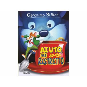 画像: 原語、イタリア語で読む 児童向け ジェロニモ・スティルトン Mini-Maxiシリーズ対象年齢6歳以上【A1】【A2】【B1】