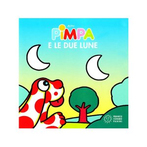 画像: イタリア語で絵本、ピンパを読む　Pimpa e le due lune 対象年齢1歳以上【A1】