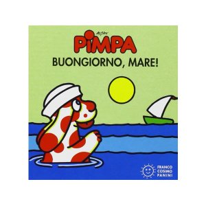 画像: イタリア語で絵本、ピンパを読む　Pimpa. Buongiorno, mare! 対象年齢0歳以上【A1】