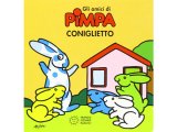 画像: イタリア語で絵本、ピンパを読む　Coniglietto. Gli amici di Pimpa 対象年齢3歳以上【A1】