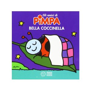 画像: イタリア語で絵本、ピンパを読む　Bella coccinella. Gli amici di Pimpa 対象年齢3歳以上【A1】