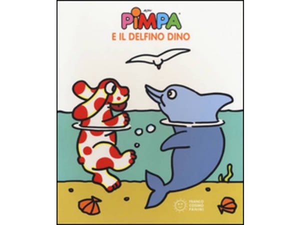 画像1: イタリア語で絵本、ピンパを読む　Pimpa e il delfino Dino 対象年齢3歳以上【A1】 (1)