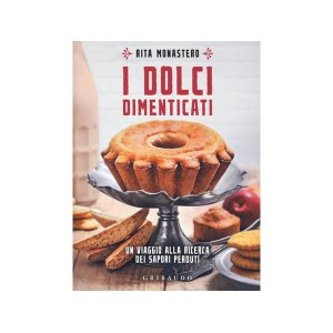 画像: イタリア語で作る、忘れられたデザート - 今はなきお菓子のレシピ【B1】【B2】