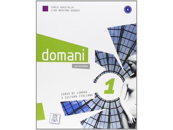 画像1: ベーシック イタリア語 Domani A1. DVD付き授業用教科書、教師用指導書 PLIDA認定教材【B1】 (1)