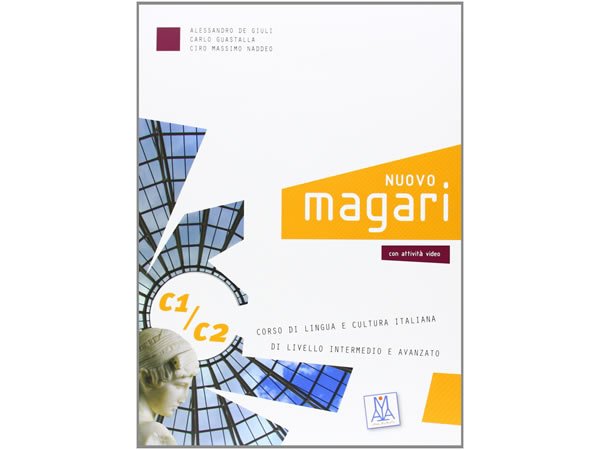 画像1: ベーシック イタリア語 Magari C1.C2. CD付き授業用教科書【C1】【C2】 (1)