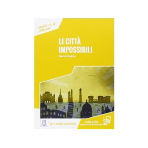 画像: オーディオ付き ストーリーにそって学ぶ単語1000 Le citta' impossibili イタリア語【A1】【A2】