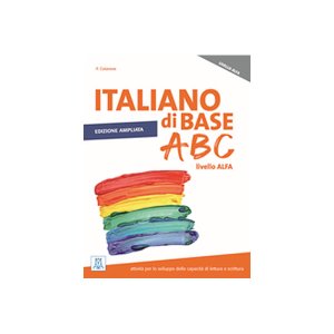 画像: オーディオ付き ベーシック イタリア語　ITALIANO di BASE ABC - livello ALFA【A0】