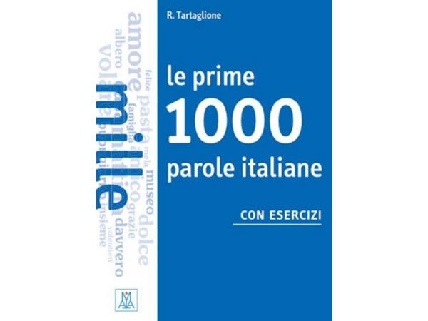 画像1: イタリア語　基本のイタリア語1000語を身につける練習ブック Le prime 1000 parole 【A1】【A2】 (1)