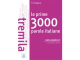 画像: イタリア語　基本のイタリア語3000語を身につける練習ブック Le prime 3000 parole italiane 【B1】【B2】