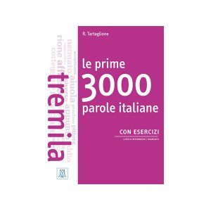 画像: イタリア語　基本のイタリア語3000語を身につける練習ブック Le prime 3000 parole italiane 【B1】【B2】