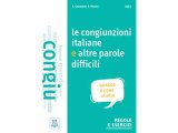 画像: イタリア語　接続詞と難しい単語の使い方の練習ブック Le congiunzioni italiane e altre parole difficili 【A1】【A2】【B1】【B2】【C1】