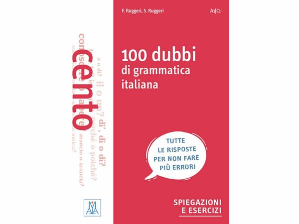 画像1: イタリア語文法の100の疑問と問題集 100 dubbi di grammatica italiana 【A1】【A2】【B1】【B2】【C1】 (1)