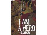 画像: イタリア語で読む、花沢健吾の「アイアムアヒーロー in OSAKA」【B1】