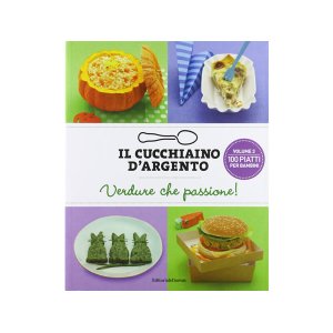 画像: Cucchiaio d'argento　イタリア語で作るイタリアの子供用野菜料理【B1】【B2】