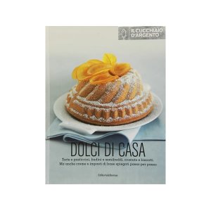 画像: Cucchiaio d'argento　イタリア語で作るイタリアの家庭のお菓子レシピ 【B1】【B2】