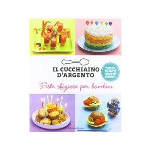 画像: Cucchiaio d'argento　イタリア語で作るイタリアの子供用パーティー料理【B1】【B2】