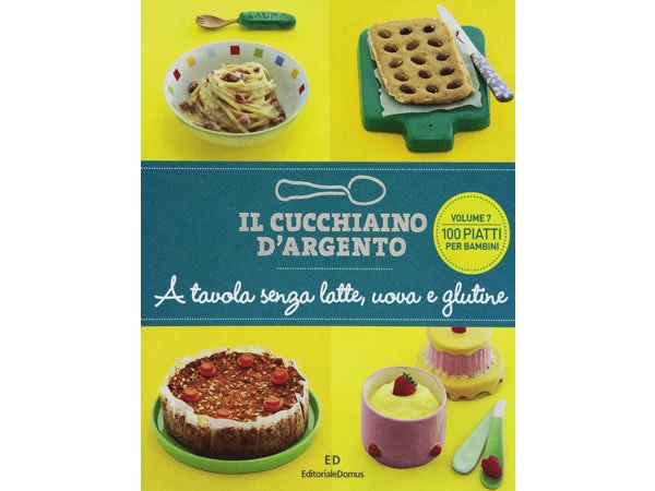画像1: Cucchiaio d'argento　イタリア語で作るイタリアの子供用卵・牛乳、グルテン無しの料理【B1】【B2】 (1)