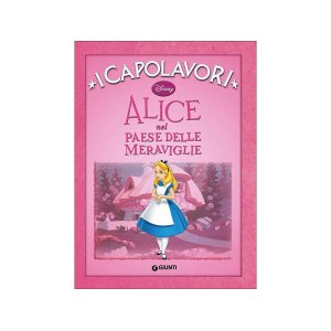 画像: イタリア語でディズニー傑作集の絵本・児童書「不思議の国のアリス」を読む 対象年齢5歳以上【A1】