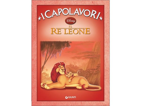 画像1: イタリア語でディズニー傑作集の絵本・児童書「ライオン・キング」を読む 対象年齢5歳以上【A1】 (1)