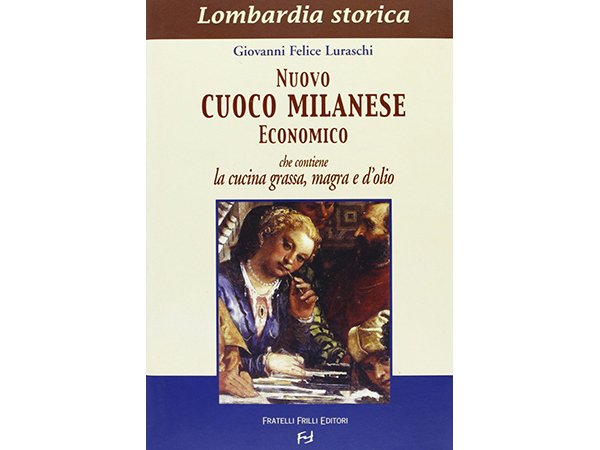 画像1: イタリア語で読む本 新ミラノ料理書 パネットーネの作り方掲載 Nuovo cuoco milanese economico【B2】 (1)