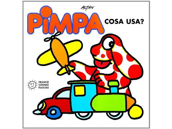 画像1: イタリア語で絵本、ピンパを読む　Pimpa: cosa usa? 対象年齢3歳以上【A1】 (1)