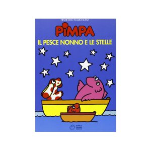 画像: イタリア語で絵本、ピンパを読む　Pimpa, il pesce nonno e le stelle 対象年齢5歳以上【A1】