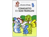 画像: イタリア語で絵本、ピンパを読む　Coniglietto e i suoi fratellini. Gli amici di Pimpa 対象年齢5歳以上【A1】