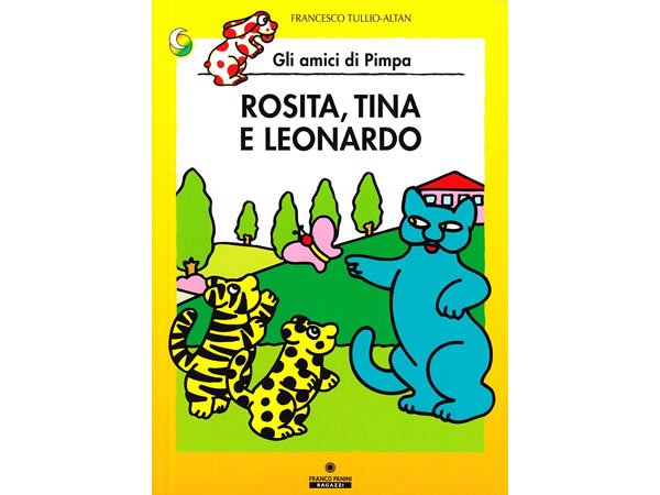 画像1: イタリア語で絵本、ピンパを読む　Rosita, Tina e Leonardo. Gli amici della Pimpa 対象年齢5歳以上【A1】 (1)