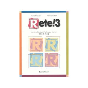 画像: ベーシック イタリア語 Rete! 3. 授業用教科書、練習問題集 CD付き、教師用指導書、オーディオCD【B2】【C1】