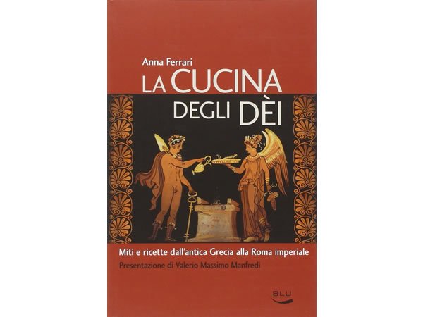 画像1: イタリア語で作る、古代ギリシャ、古代ローマ帝国の神々の料理【B2】【C1】 (1)