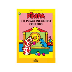 画像: イタリア語で絵本、ピンパを読む　Pimpa e primo incontro con Tito 対象年齢3歳以上【A1】