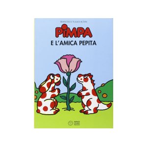 画像: イタリア語で絵本、ピンパを読む　Pimpa e l'amica Pepita 対象年齢5歳以上【A1】