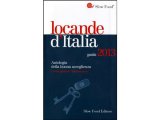 画像: スローフード イタリアで心地よく泊まろう ロカンダ（安宿）選集 2013年度版　【B1】 【B2】