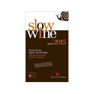 画像: スローフード　イタリア語で知るワイン　2015年度版　Slow Wine 2015　【B2】