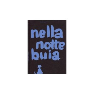 画像: イタリア語で読むデザイナー・美術家ブルーノ・ムナーリ「闇の夜に Nella notte buia」　【A2】【B1】【B2】