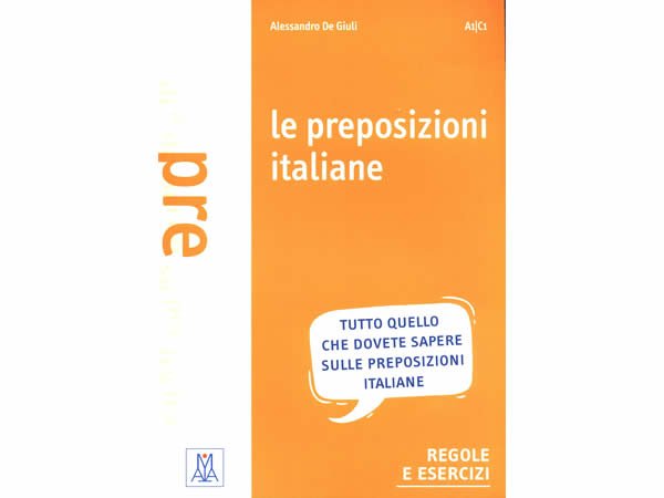 イタリア語 参考書 教科書 独学 勉強 前置詞の練習ブック Le Preposizioni Italiane Antiquarium Milano