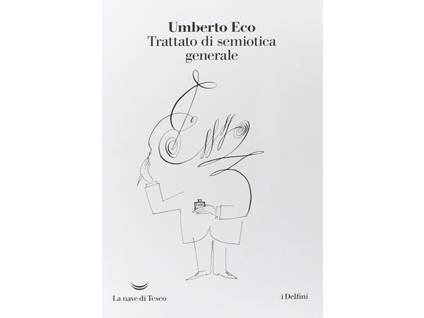 画像1: イタリアの作家ウンベルト・エーコの「記号論 Trattato di semiotica generale」　【C1】【C2】 (1)