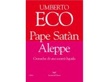 画像: イタリアの作家ウンベルト・エーコの「Pape Satàn Aleppe. Cronache di una società liquida」　【C1】【C2】