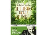 画像: イタリア語オーディオブック「ジャングル・ブック Il libro della giungla letto da Pino Insegno」【B1】