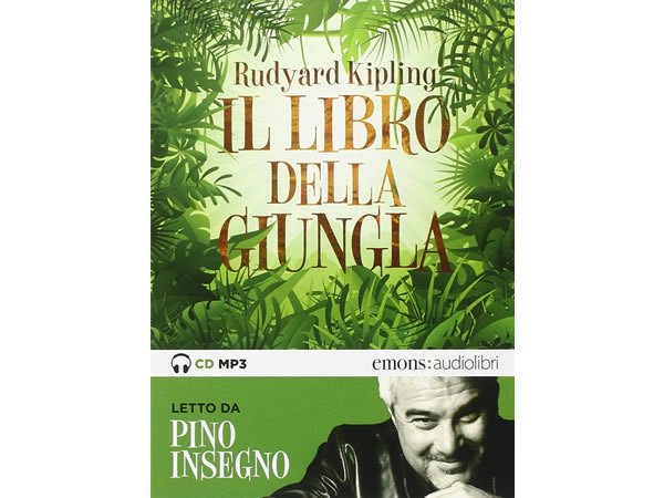 画像1: イタリア語オーディオブック「ジャングル・ブック Il libro della giungla letto da Pino Insegno」【B1】 (1)