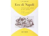 画像: 楽譜 ECO DI NAPOLI: 150 CANZONI POPOLARI NAPOLETANE VOL 1 - RICORDI