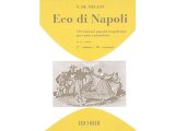 画像: 楽譜 ECO DI NAPOLI: 150 CANZONI POPOLARI NAPOLETANE VOL 2 - RICORDI