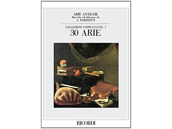 画像1: 楽譜 ARIE ANTICHE - COLLEZIONE COMPLETA VOL. 1 (30 ARIE) - RICORDI (1)