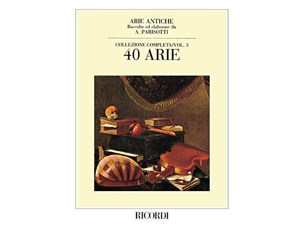 画像1: 楽譜 ARIE ANTICHE - COLLEZIONE COMPLETA VOL. 3 (40 ARIE) - RICORDI (1)