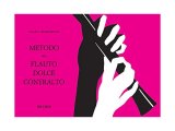 画像: METODO PER FLAUTO DOLCE CONTRALTO - RICORDI