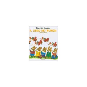 画像: イタリア語　数字で遊ぼう　リチャード・スキャリーの絵本　Il libro dei numeri. I grandi classici Richard Scarry 対象年齢3歳以上 【A1】