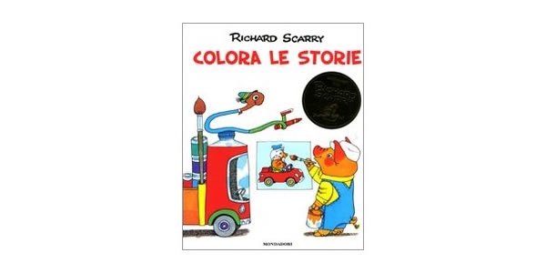 画像1: イタリア語　色を塗ろう　リチャード・スキャリーの絵本　Colora le storie Richard Scarry 対象年齢3歳以上 【A1】 (1)