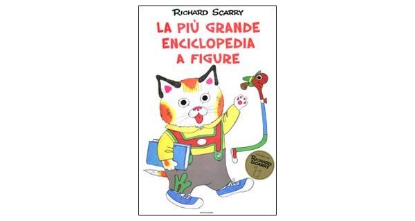 画像1: イタリア語　一番大きな実物大百科事典　リチャード・スキャリーの絵本　La pi? grande enciclopedia a figure Richard Scarry 対象年齢3歳以上 【A1】 (1)